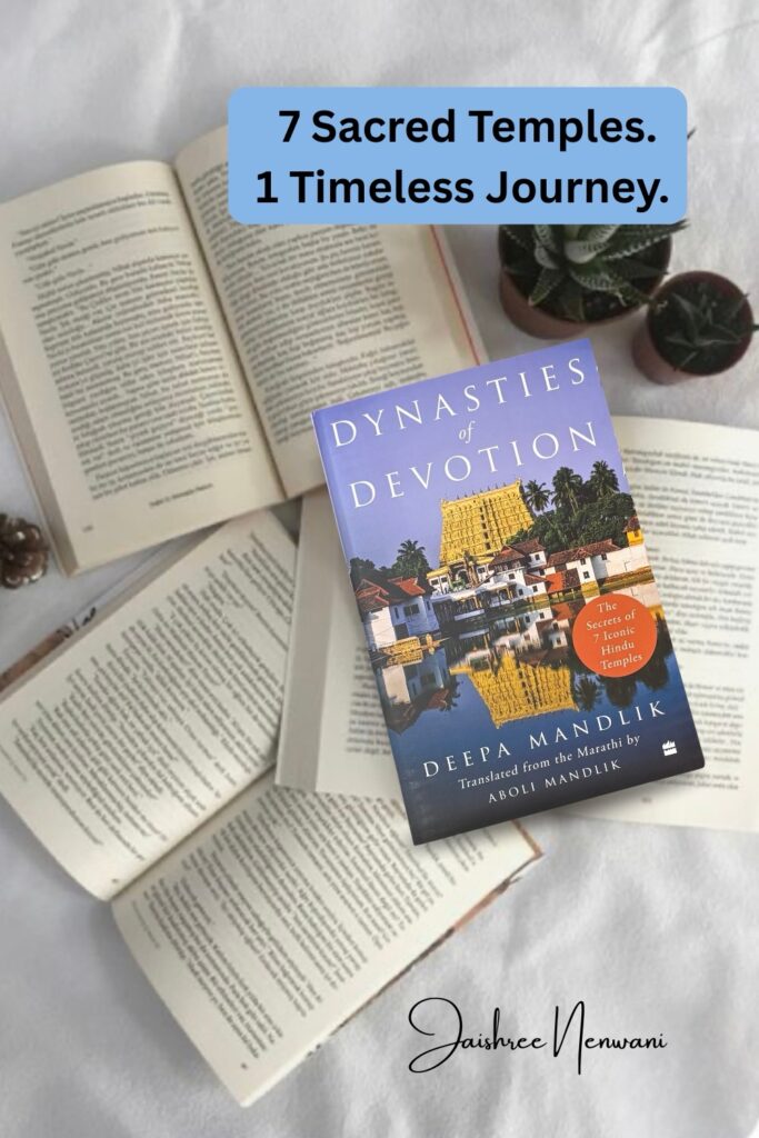 Dynasties of Devotion by Deepa Mandlik