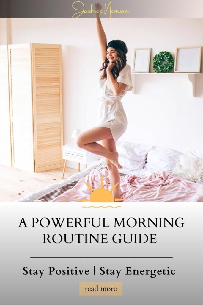 Powerful morning routine 