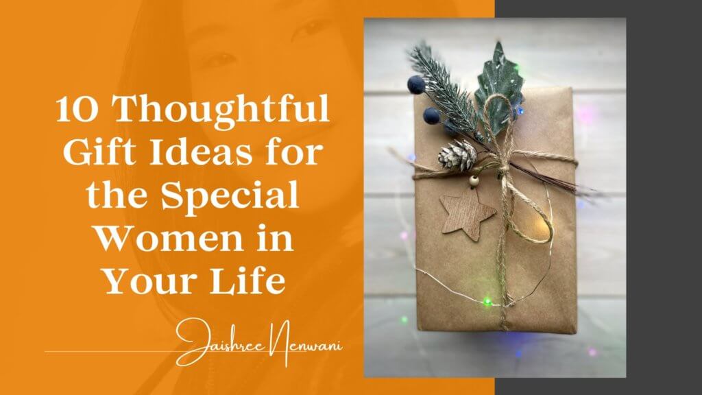 Thoughtful Gift Ideas for Women