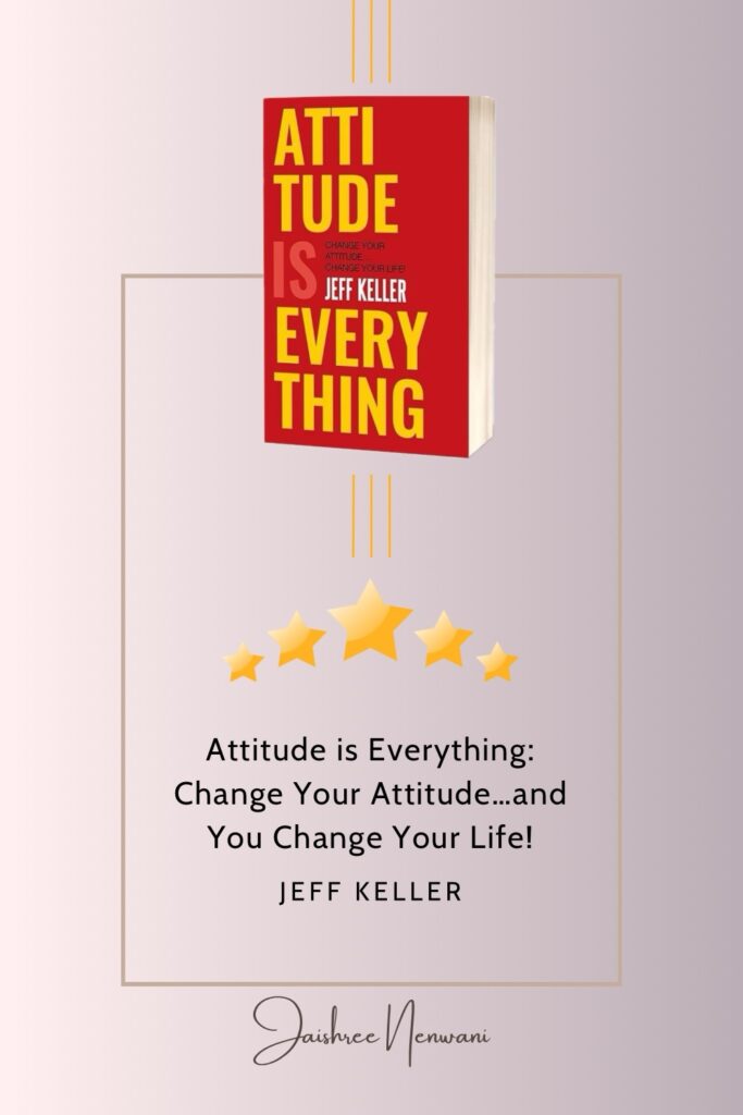 Book Review: Attitude is Everything