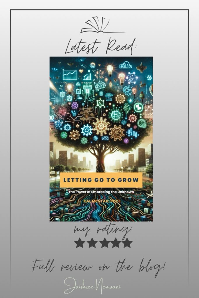 Book review- Letting Go to Grow