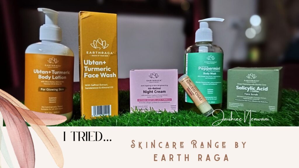 Organic Skincare Range by Earth Raga - My Genuine Review