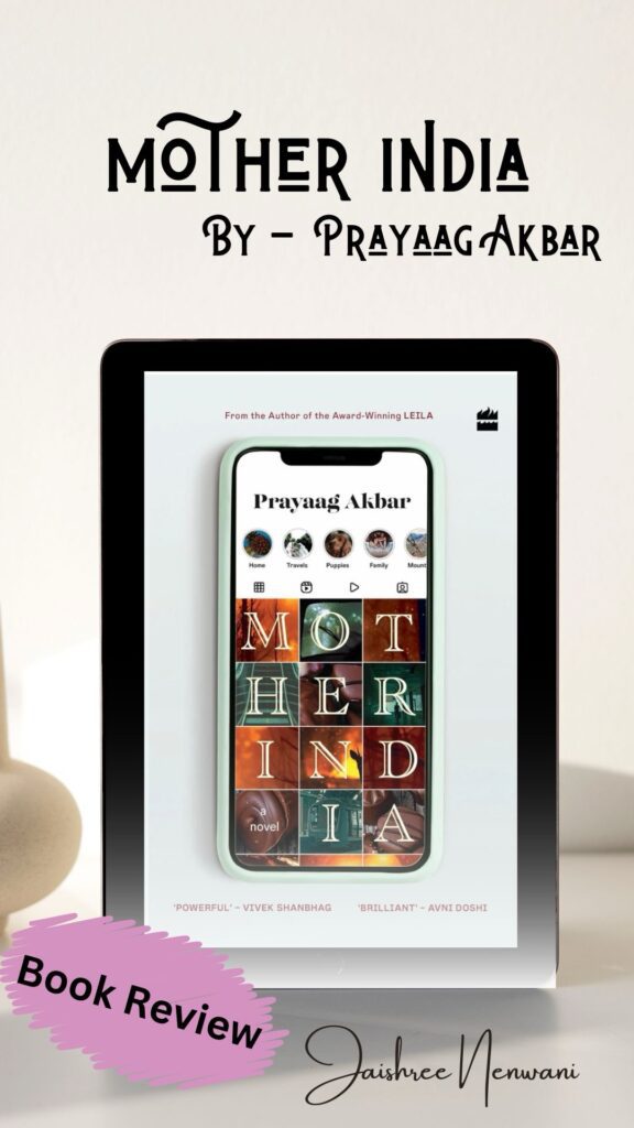 Mother India by Prayaag Akbar