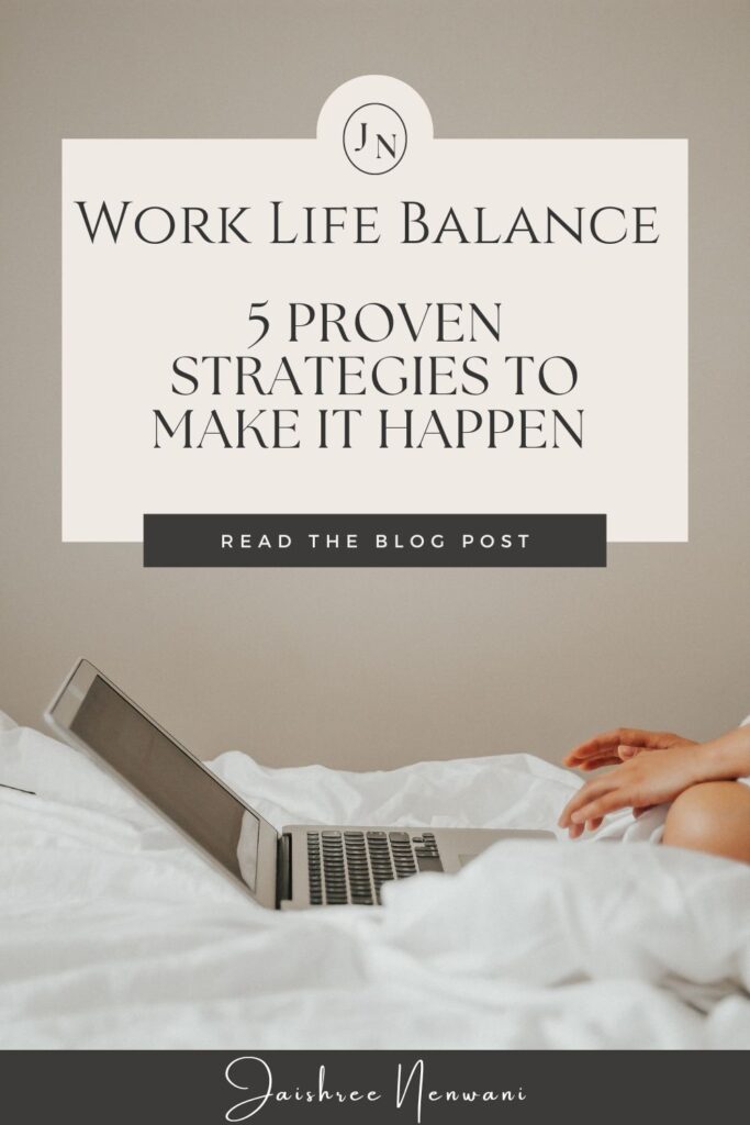 5 ways to achieve work life balance