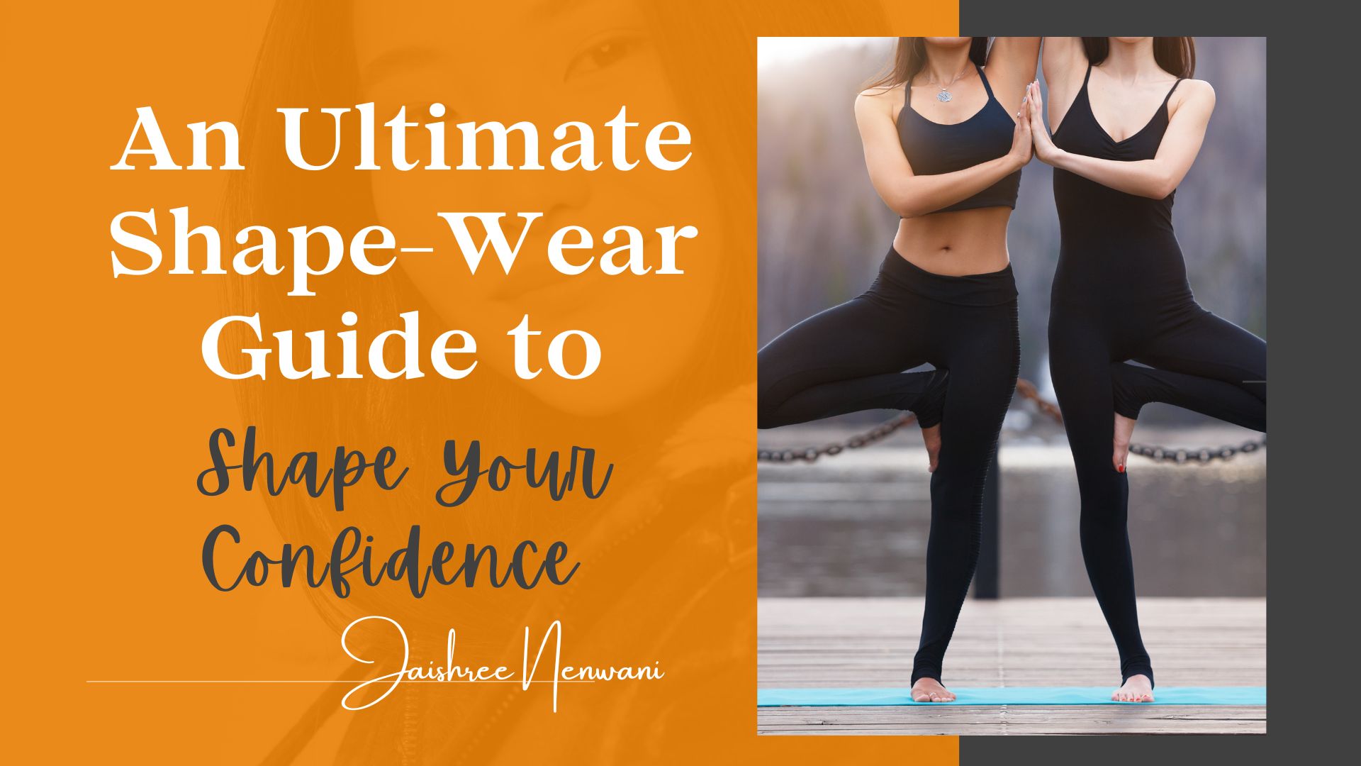 An Ultimate Shape Wear Guide to Shape Your Confidence 