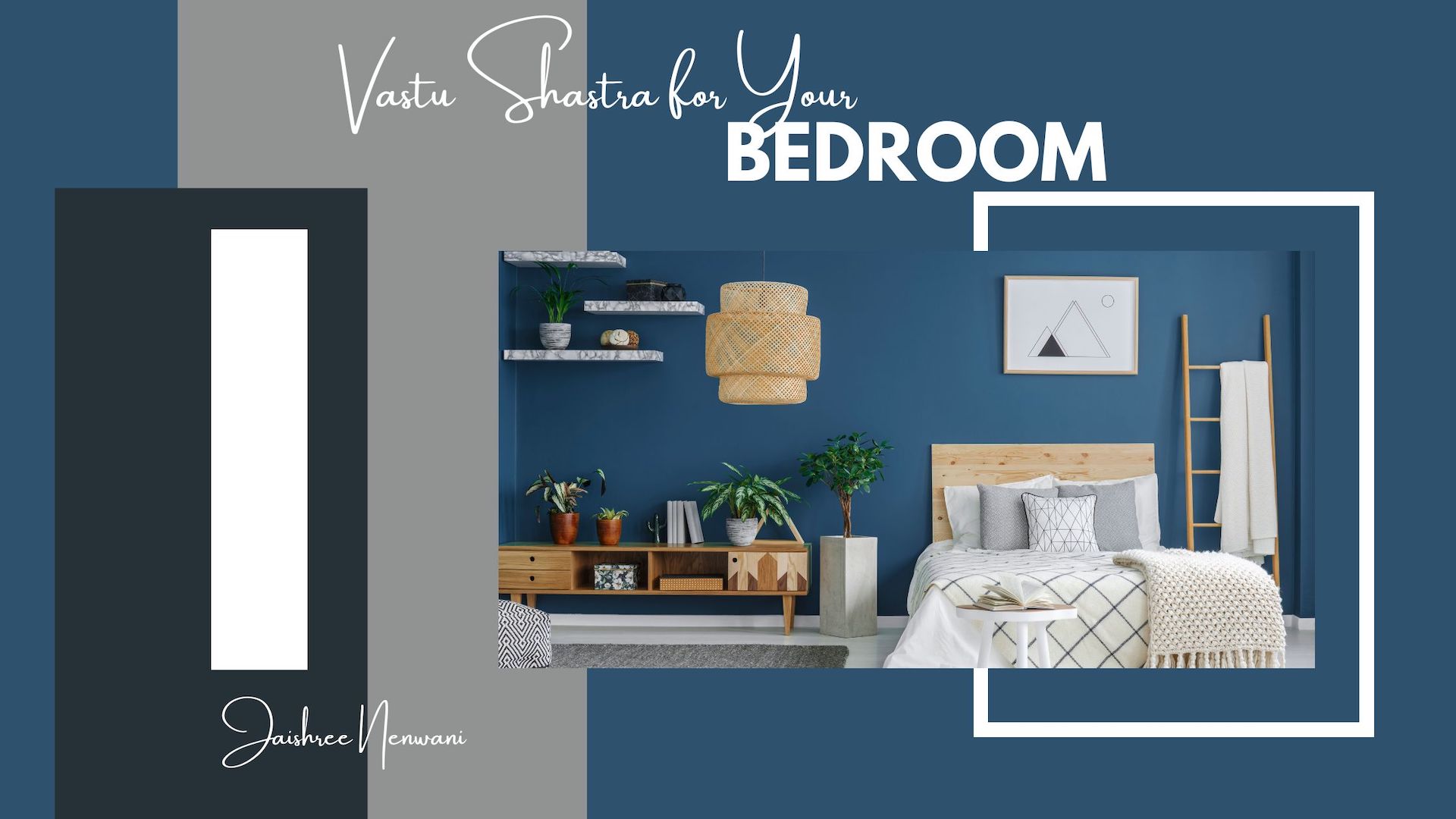 Vastu Shastra Secrets for Your Bedroom