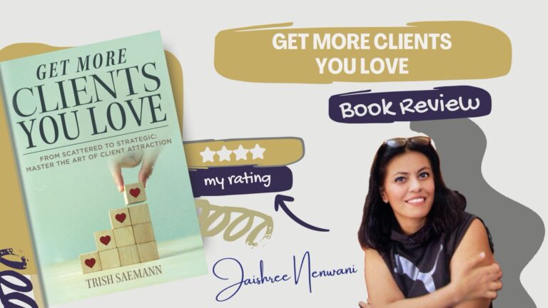 Get More Clients You Love by Trish Saemann