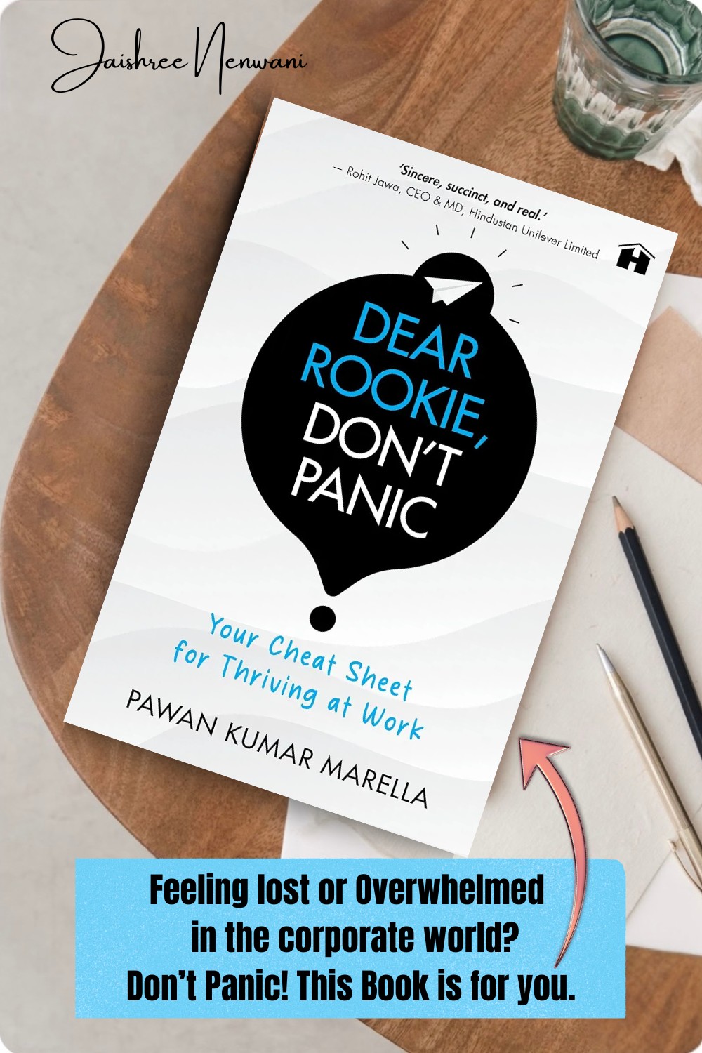 Dear Rookie don’t panic- A book on Corporate culture 
