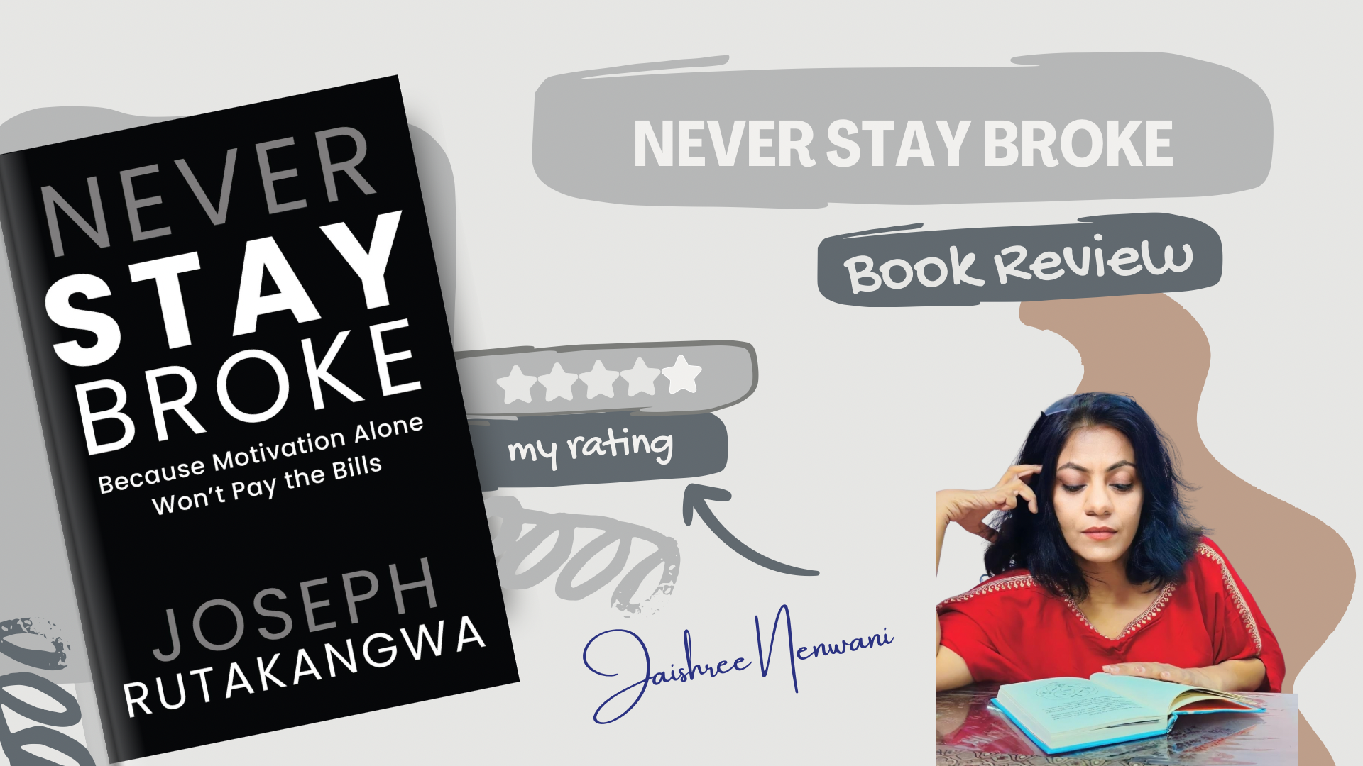 Never Stay Broke by Joseph Rutakangwa
