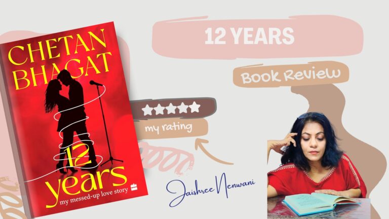 Book Review: 12 Years by Chetan Bhagat