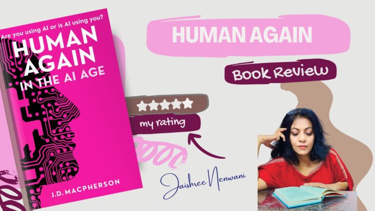Human Again: In the AI Age by J.D. Macpherson