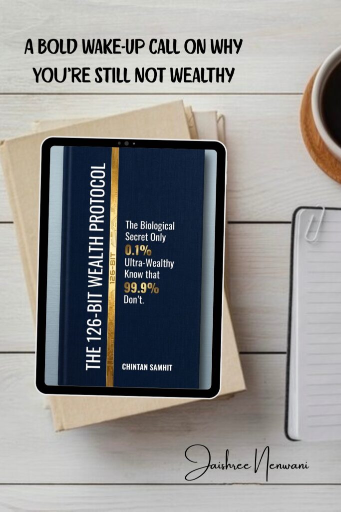 The 126-Bit Wealth Protocol by Chintan Samhit