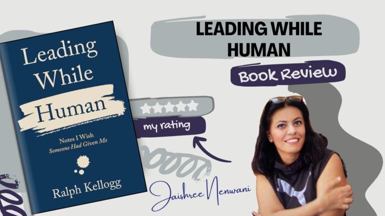 Leading While Human by Ralph Kellogg