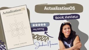 ActualizationOS by Sanjay Sabnani