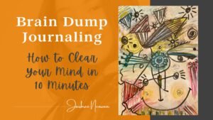 Brain Dump Journaling