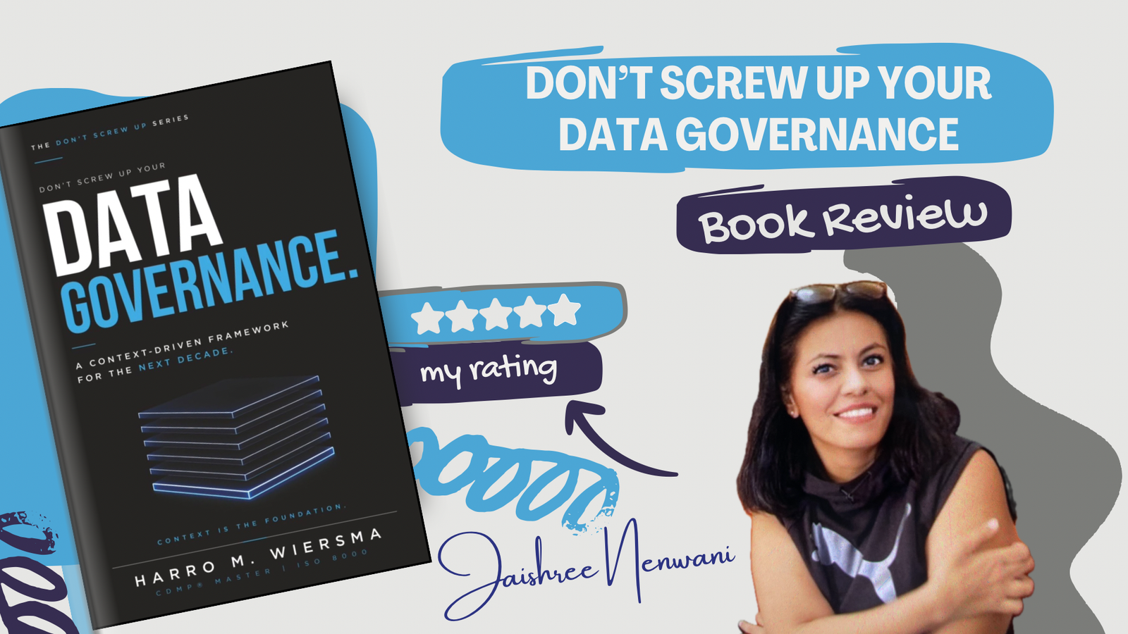 Don’t Screw Up Your Data Governance by Harro M. Wiersma